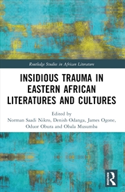 Buy Insidious Trauma In Eastern African Literatures And Cultures