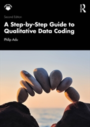 Buy A Step-By-Step Guide To Qualitative Data Coding