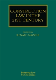 Buy Construction Law In The 21st Century