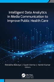 Buy Intelligent Data Analytics In Media Communication To Improve Public Health Care