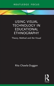 Buy Using Visual Technology In Educational Ethnography