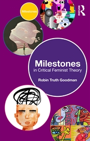 Buy Milestones In Critical Feminist Theory