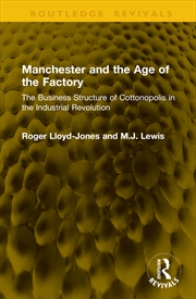 Buy Manchester And The Age Of The Factory