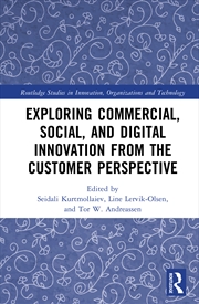 Buy Exploring Commercial, Social, And Digital Innovation From The Customer Perspective