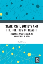 Buy State, Civil Society And The Politics Of Health