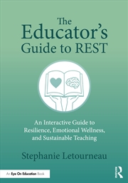 Buy The Educator's Guide To Rest