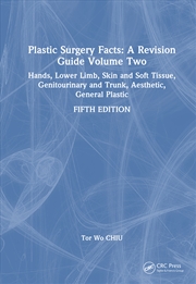 Buy Plastic Surgery Facts: A Revision Guide Volume Two