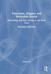 Buy Princesses, Dragons And Helicopter Stories