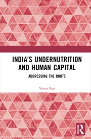 Buy India’S Undernutrition And Human Capital
