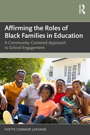 Buy Affirming The Roles Of Black Families In Education