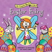Buy An Untold Story Of The Easter Fairy