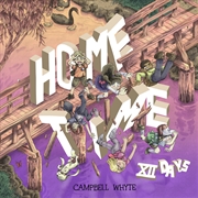 Buy Home Time: Twelve Days
