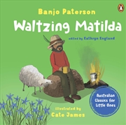 Buy Waltzing Matilda: Australian Classics For Little Ones
