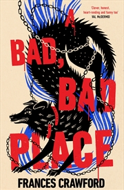 Buy A Bad, Bad Place