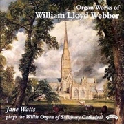 Buy The Organ Works Of William Lloyd Webber / The Organ Of Salisbury Cathedral
