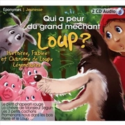 Buy Qui A Peur Du Grand Mechant Loup