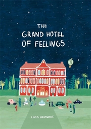 Buy The Grand Hotel Of Feelings