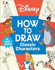 Buy Disney How To Draw Classic Characters