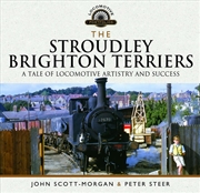 Buy Stroudley Brighton Terriers: A Tale of Locomotive Artistry and Success