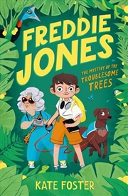 Buy Freddie Jones: The Mystery of the Troublesome Trees