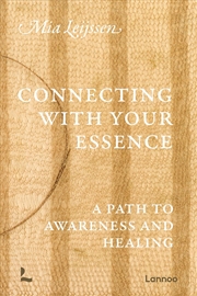 Buy Connecting with Your Essence: A Path to Awareness and Healing