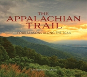 Buy Appalachian Trail: Four Seasons along the Trail