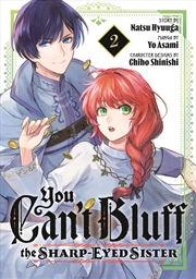 Buy You Can'T Bluff The Sharp-Eyed Sister 2