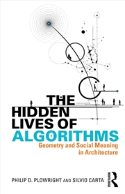 Buy The Hidden Lives Of Algorithms