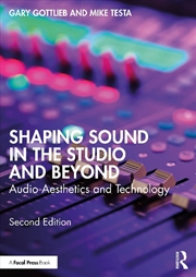 Buy Shaping Sound In The Studio An