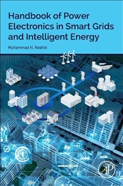 Buy Handbook Of Power Electronics In Smart Grids And Intelligent Energy