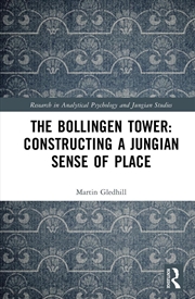 Buy Bollingen Tower: Constructing A Jungian Sense Of Place