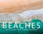 Buy Beaches - Australian Coastlines