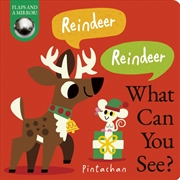 Buy Reindeer! Reindeer! What Can You See?