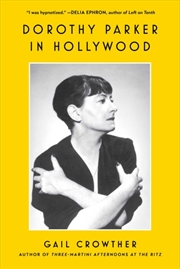 Buy Dorothy Parker In Hollywood