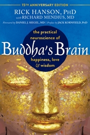 Buy Buddha'S Brain : The Practical Neuroscience Of Happiness, Love, And Wisdom