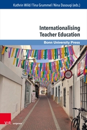 Buy Internationalising Teacher Education : Concepts, Approaches And Research