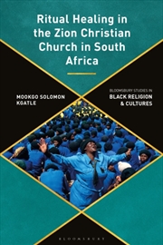 Buy Ritual Healing In The Zion Christian Church In South Africa