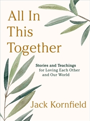 Buy All In This Together : Stories And Teachings For Loving Each Other And Our World