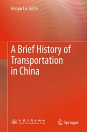 Buy A Brief History Of Transportation In China