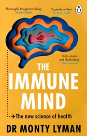 Buy The Immune Mind : The New Science Of Health