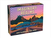 Buy Imaginary Realms 2026 Day-To-Day Calendar : Surreal Worlds Beyond Imagination