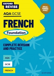 Buy Oxford Revise: Aqa Gcse French Foundation