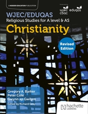 Buy Wjec/Eduqas Religious Studies For A Level & As -Christianity Revised