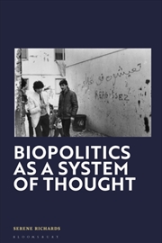 Buy Biopolitics As A System Of Thought