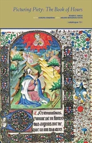 Buy Picturing Piety : The Book Of Hours