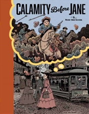 Buy Calamity Before Jane : A Toon Graphic