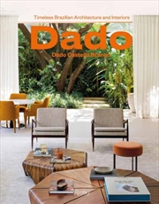 Buy Dado Castello Branco : Brazilian Timeless Architecture & Interiors