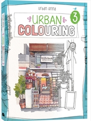 Buy Urban Colouring 3 : 45 Whimsical Shopfronts To Colour In