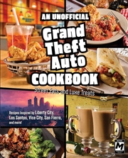 Buy The Unofficial Grand Theft Auto Cookbook