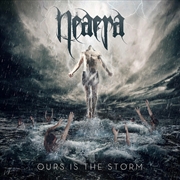 Buy Ours Is The Storm